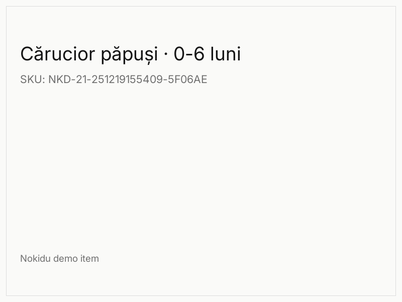 Cărucior păpuși · 0-6 luni